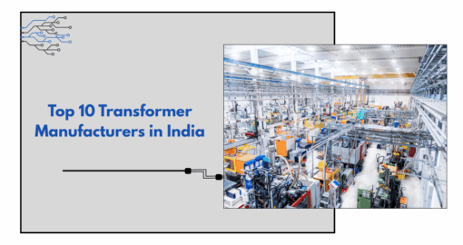 Top 10 transformers manufacturer in india