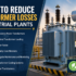7 Ways to reduce transformers losses